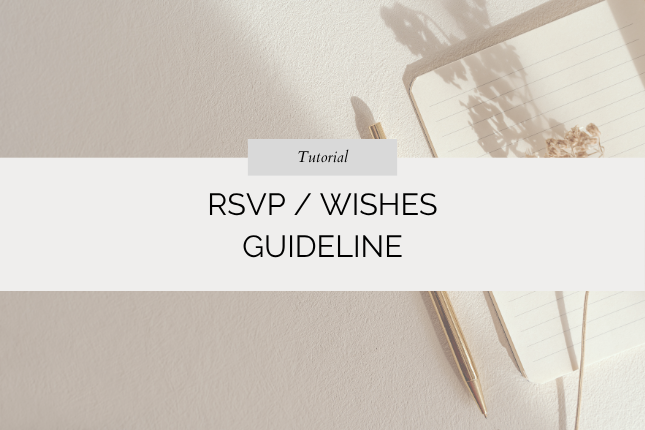 RSVP /  Wishes Guideline