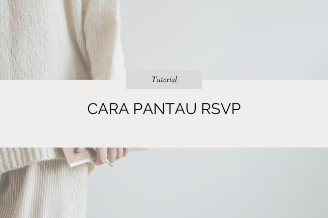 Cara Pantau RSVP