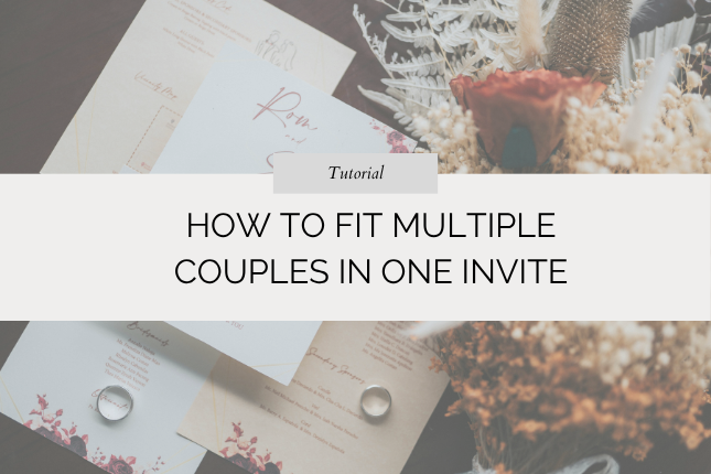 How to Fit Multiple Couples in One Invite