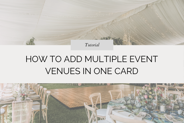 How To Add Multiple Event Venues in One Card